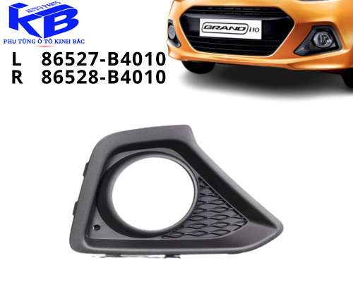 Ốp đèn gầm không mạ Hyundai i10 Grand 86527B4010 sử dụng cho xe i10 Grand 2014-2016